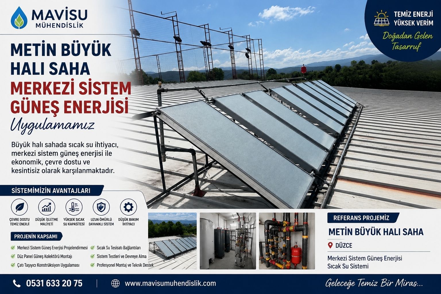 Büyük Halı Sahasına Merkezi Sistem Güneş Enerjisi Kurulumu